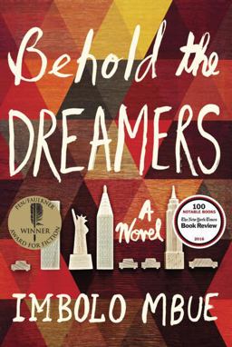 Behold the Dreamers A Novel  9780812998481 Front Cover