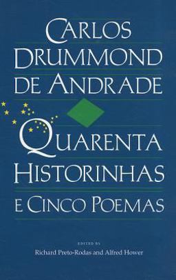 Quarenta Historinhas (e Cinco Poemas)  9780813007892 Front Cover