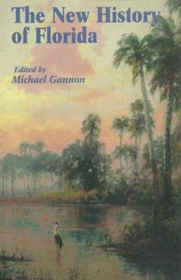 New History of Florida  9780813014159 Front Cover
