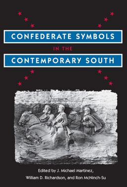 Confederate Symbols in the Contemporary South  9780813021003 Front Cover