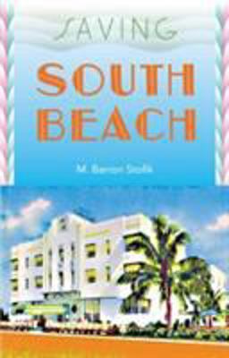 Saving South Beach  9780813029023 Front Cover