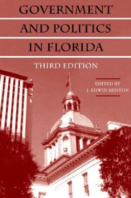 Government and Politics in Florida 3rd 9780813031705 Front Cover