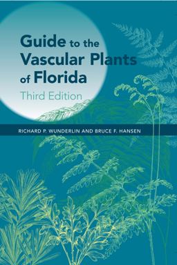 Guide to the Vascular Plants of Florida 3rd 9780813035437 Front Cover
