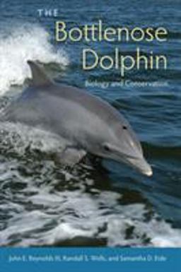Bottlenose Dolphin Biology and Conservation  9780813049342 Front Cover