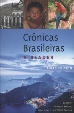 Crï¿½nicas Brasileiras A Reader 3rd 9780813049427 Front Cover