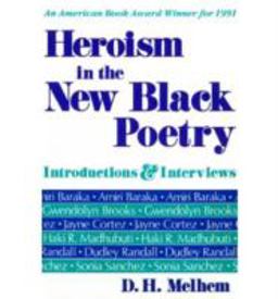 Heroism in the New Black Poetry Introductions and Interviews  9780813108070 Front Cover