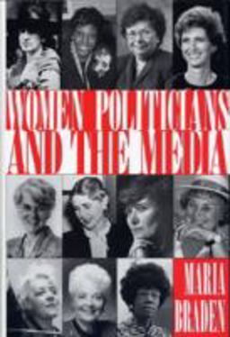 Women Politicians and the Media  9780813108698 Front Cover