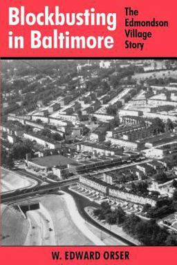 Blockbusting in Baltimore The Edmondson Village Story  9780813109350 Front Cover