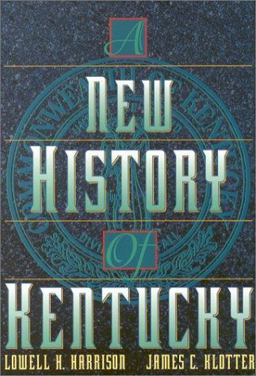 New History of Kentucky  9780813120089 Front Cover