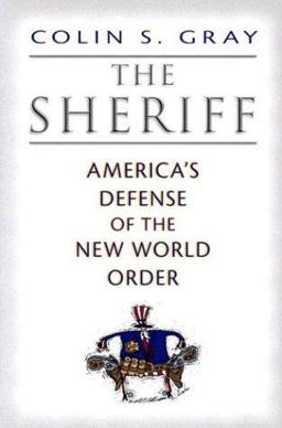 Sheriff America's Defense of the New World Order  9780813123158 Front Cover