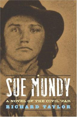 Sue Mundy A Novel of the Civil War  9780813124230 Front Cover