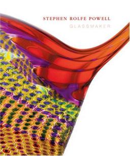 Stephen Rolfe Powell Glassmaker  9780813124643 Front Cover