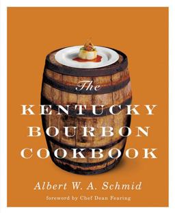 Kentucky Bourbon Cookbook  9780813125794 Front Cover