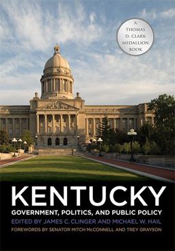 Kentucky Government, Politics, and Public Policy  9780813143156 Front Cover