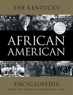 Kentucky African American Encyclopedia  9780813160658 Front Cover