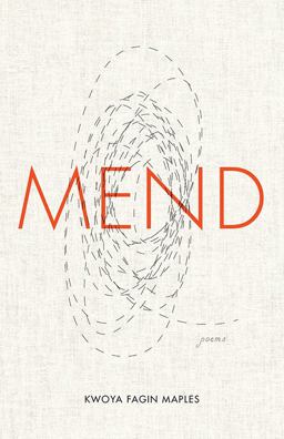 Mend Poems  9780813176277 Front Cover