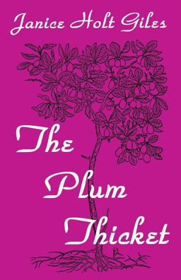 The Plum Thicket