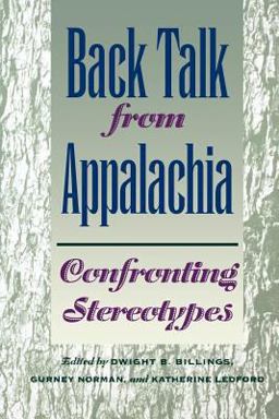 Back Talk from Appalachia Confronting Stereotypes  9780813190013 Front Cover