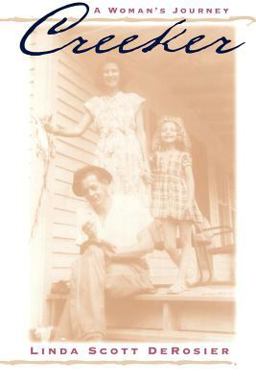 Creeker A Woman's Journey  9780813190242 Front Cover