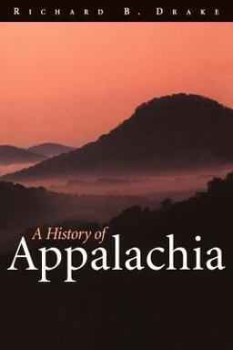 History of Appalachia  9780813190600 Front Cover