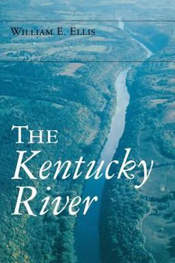 Kentucky River  9780813190631 Front Cover