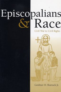 Episcopalians and Race Civil War to Civil Rights  9780813190648 Front Cover