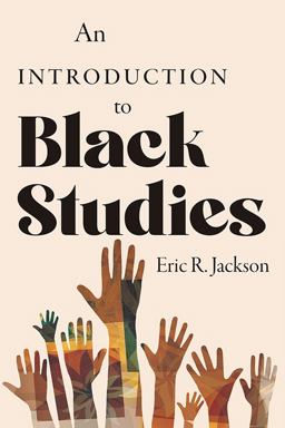Introduction to Black Studies  9780813196916 Front Cover