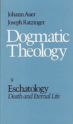 Eschatology Death and Eternal Life  9780813206332 Front Cover