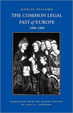 Common Legal Past of Europe, 1000-1800  9780813208145 Front Cover