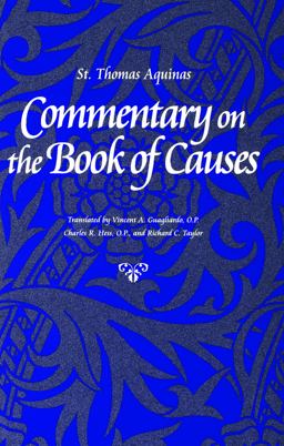 Commentary on the Book of Causes  9780813208442 Front Cover