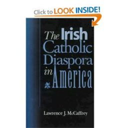 Irish Catholic Diaspora in America 2nd 9780813208961 Front Cover