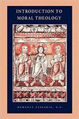 Introduction to Moral Theology  9780813210704 Front Cover