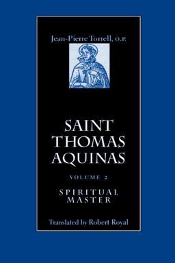 Saint Thomas Aquinas V. 2; Spiritual Master  9780813213163 Front Cover