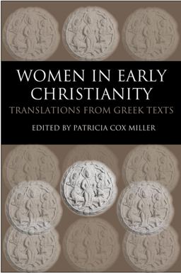 Women in Early Christianity Translations from Greek Texts  9780813214177 Front Cover