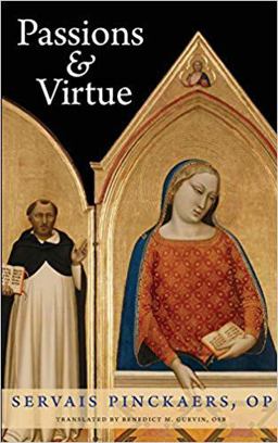 Passions and Virtue  9780813230115 Front Cover