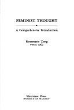 Feminist Thought A More Comprehensive Introduction  9780813304281 Front Cover