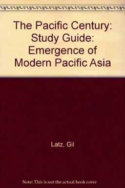 Pacific Century The Emergence of Modern Pacific Asia  9780813313733 Front Cover