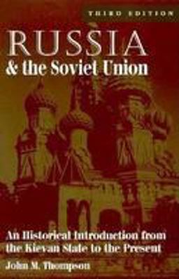 Russia and The Soviet Union