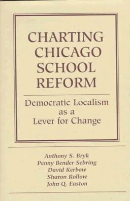 Charting Chicago School Reform