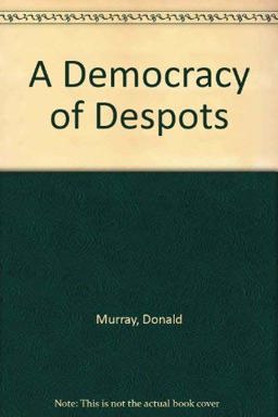 Democracy of Despots