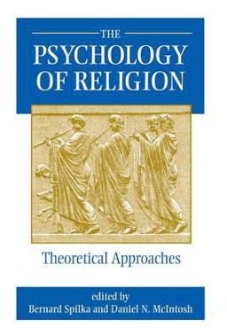 Psychology of Religion Theoretical Approaches  9780813329475 Front Cover