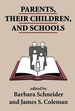 Parents, Their Children, and Schools  9780813330778 Front Cover