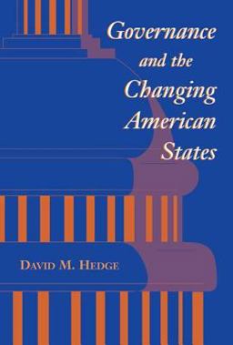 Governance and the Changing American States  9780813331942 Front Cover