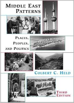 Middle East Patterns Places, Peoples, and Politics 3rd 9780813334882 Front Cover
