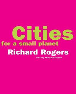 Cities for a Small Planet  9780813335537 Front Cover