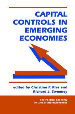 Capital Controls in Emerging Economies  9780813336558 Front Cover