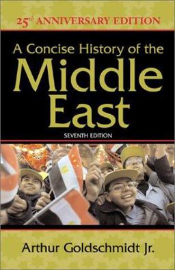 Concise History of the Middle East 7th 9780813338859 Front Cover