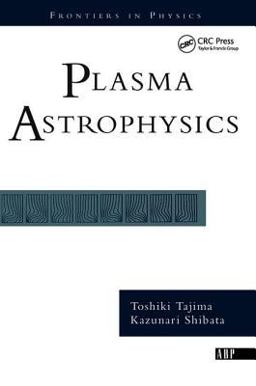 Plasma Astrophysics  9780813339962 Front Cover
