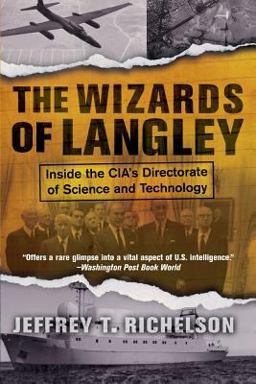 Wizards of Langley Inside the Cia's Directorate of Science and Technology  9780813340593 Front Cover