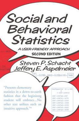Social and Behavioral Statistics A User-Friendly Approach 2nd 9780813341682 Front Cover